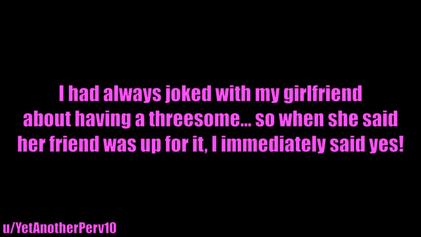 If your GF agrees to a 3some... check who the 3rd person is! — femboy