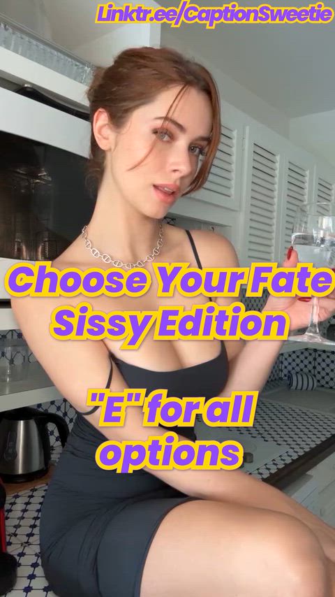 Choose your fate sissy...! 🥵🥵 — trans