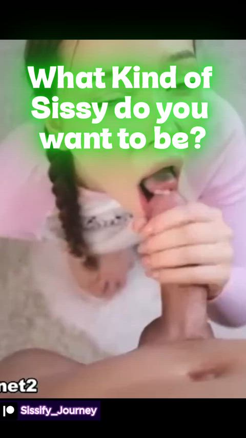 What Kind of Sissy do you want to be?👀 — anal