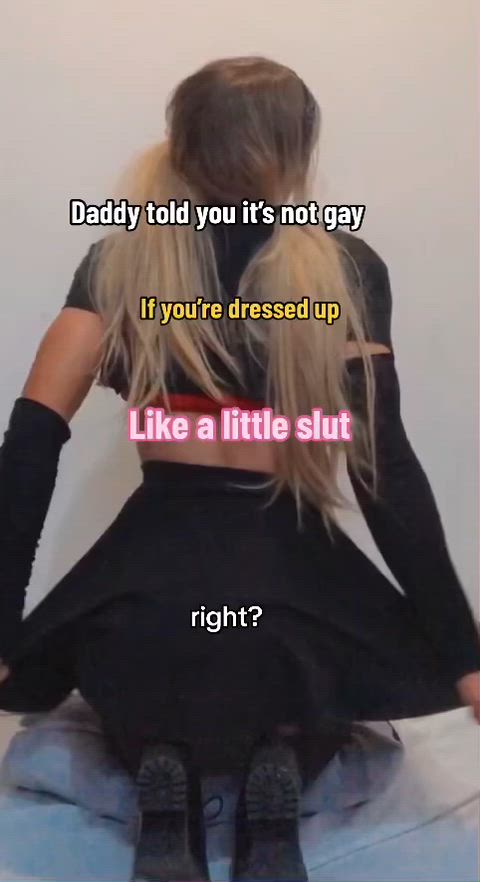 Right ? — sissy