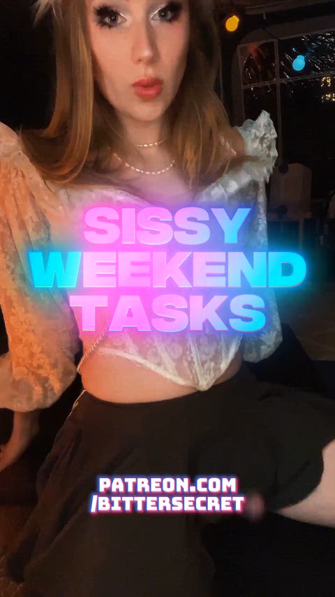 Choose a task for the weekend Sissy 🥵 — femboy