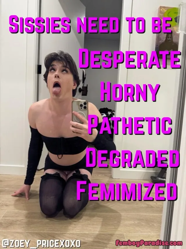 Your daily affirmation sissy 💖